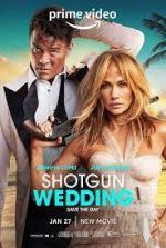 Watch Shotgun Wedding 5movies