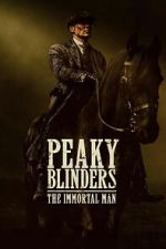 Peaky Blinders: The Immortal Man 5movies