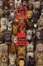 Watch Isle of Dogs 5movies