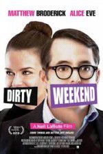 Watch Dirty Weekend 5movies