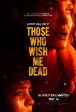 Watch Those Who Wish Me Dead 5movies