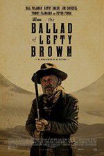Watch The Ballad of Lefty Brown 5movies