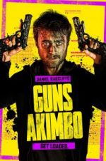 Watch Guns Akimbo 5movies