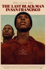 Watch The Last Black Man in San Francisco 5movies
