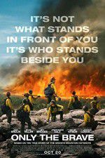 Watch Only the Brave 5movies