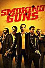 Watch Smoking Guns 5movies