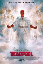 Watch Once Upon a Deadpool 5movies