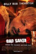 Watch Bad Santa 2 5movies