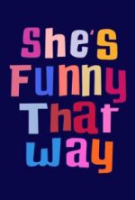 Watch She's Funny That Way 5movies