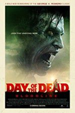 Watch Day of the Dead: Bloodline 5movies
