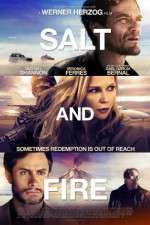 Watch Salt and Fire 5movies