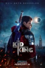 Watch The Kid Who Would Be King 5movies