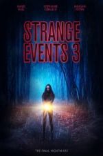 Watch Strange Events 3 5movies