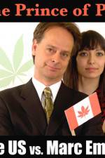 Watch Prince of Pot The US vs Marc Emery 5movies