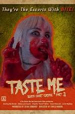 Watch Taste Me: Death-scort Service Part 3 5movies