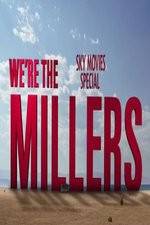 Watch We're The Millers Sky Movie Special 5movies