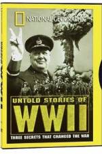Watch National Geographic's Untold Stories of WWII 5movies