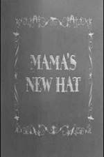 Watch Mama's New Hat 5movies