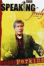 Watch Speaking Freely Volume 1 John Perkins 5movies