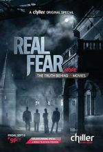 Watch Real Fear 2: The Truth Behind More Movies 5movies