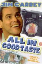 Watch All in Good Taste 5movies