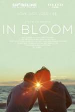 Watch In Bloom 5movies