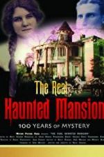 Watch The Real Haunted Mansion 5movies