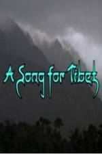 Watch A Song for Tibet 5movies