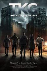 Watch TKG: The Kids of Grove 5movies