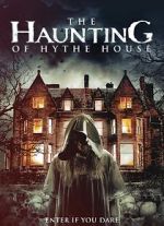 Watch The Haunting of Hythe House 5movies