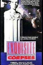 Watch Exquisite Corpses 5movies