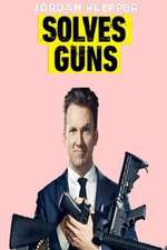 Watch Jordan Klepper Solves Guns 5movies