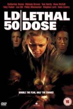 Watch LD 50 Lethal Dose 5movies