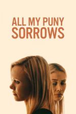 Watch All My Puny Sorrows 5movies