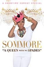 Watch Sommore: A Queen with No Spades 5movies