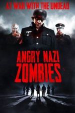 Watch Angry Nazi Zombies 5movies