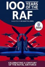 Watch 100 Years of the RAF 5movies