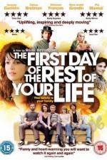 Watch The First Day of the Rest of Your Life 5movies