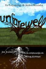 Watch Unfarewell 5movies