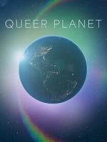 Watch Queer Planet (TV Special 2023) 5movies