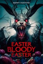 Watch Easter Bloody Easter 5movies