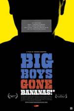 Watch Big Boys Gone Bananas* 5movies