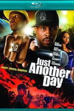 Watch A Hip Hop Hustle The Making of 'Just Another Day' 5movies