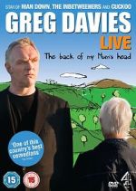 Watch Greg Davies Live: The Back of My Mum\'s Head 5movies