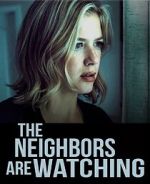 Watch The Neighbors Are Watching 5movies