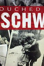 Watch Touched by Auschwitz 5movies