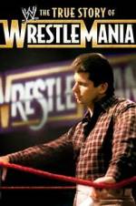 Watch The True Story of WrestleMania 5movies