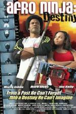 Watch Afro Ninja: Destiny 5movies