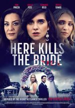 Watch Here Kills the Bride 5movies