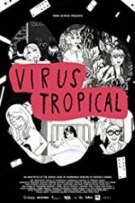 Watch Virus Tropical 5movies